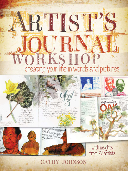 Artist's Journal Workshop (eBook): Creating Your Life in Words and Pictures